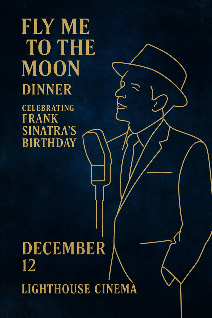 Fly Me to the Moon : Sinatra at the Lighthouse