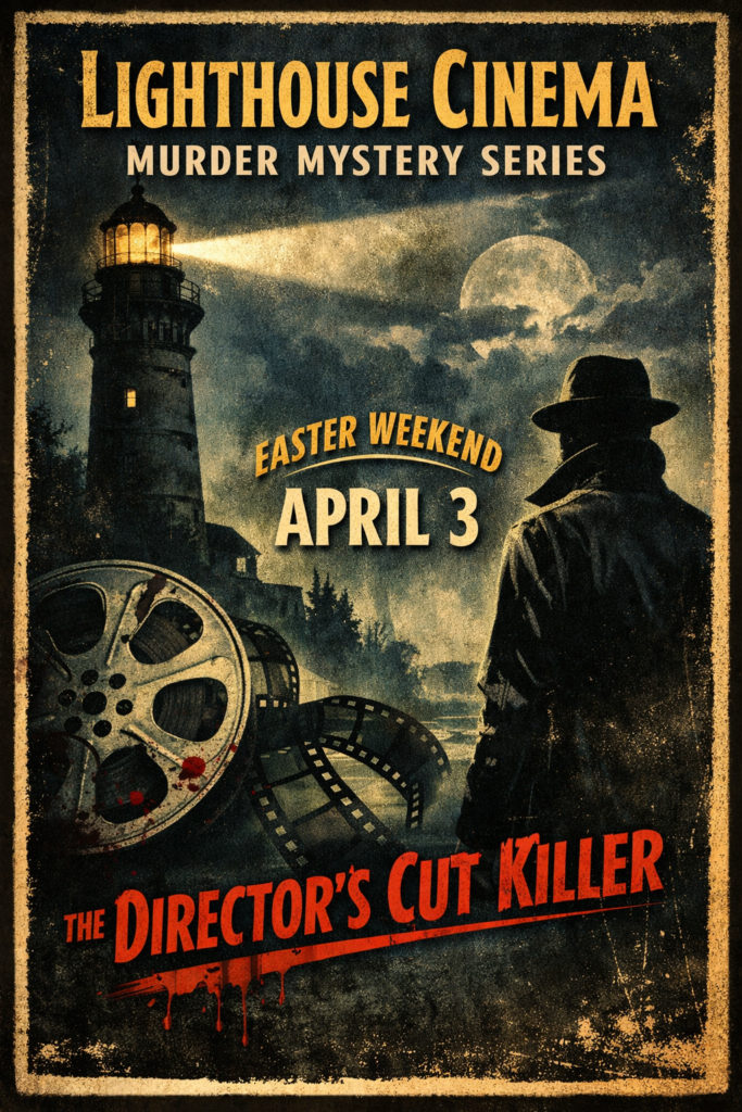Lighthouse Cinema Murder Mystery Night – Easter Weekend Premiere