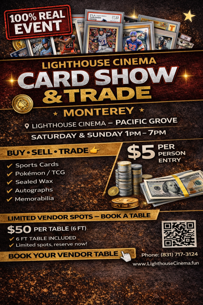 Lighthouse Cinema Card Show – Vendor Registration (6 FT Table)